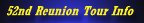 52nd Reunion Tour Information Button